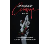 A Conclave of Crimson Book Two: A Queer Vampire Romance