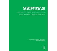 A Concordance to Conrad's Lord Jim : Verbal Index, Word Frequency Table and Field of Reference