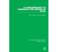 A Concordance to Conrad's The Arrow of Gold
