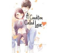 A Condition Called Love 2 – Kodansha Comics