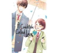 A Condition Called Love 3 (A CONDITION CALLED LOVE GN)