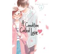 A Condition Called Love 4 – Kodansha Comics