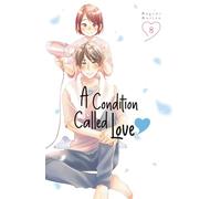 A Condition Called Love 8 – Kodansha Comics