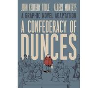 A Confederacy of Dunces