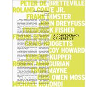 A Confederacy of Heretics (Getty Publications - (Yale))
