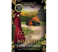 A Conflict of Interests: An intriguing wartime mystery from the winner of the Richard and Judy Search for a Bestseller competition (Josephine Fox Mysteries)
