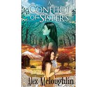 A Conflict Of Sisters