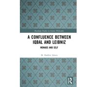 A Confluence Between Iqbal and Leibniz : Self and Monad
