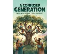 A Confused Generation: Who Will Speak for Children?