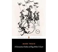 A Connecticut Yankee at King Arthur's Court (English Library)
