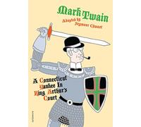 A Connecticut Yankee in King Arthur's Court