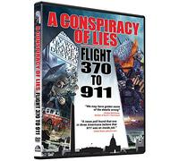 A Conspiracy Of Lies - Flight 370 To 911 [DVD]