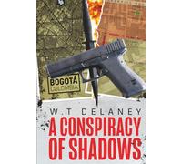 A Conspiracy of Shadows: Every Shadow hides a Secret. Every Secret Comes at a Cost. (The Tommy Henshaw Trilogy)