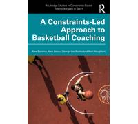 A Constraints-Led Approach to Coaching Basketball