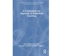 A Constraints-Led Approach to Coaching Basketball
