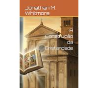 A Construção da Cristandade