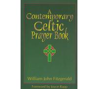 A Contemporary Celtic Prayer Book