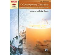 A Contemporary Christmas: 9 Arrangements of Contemporary Christian and Classic Favorites (Sacred Performer Collections)