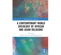 A Contemporary World Sociology of African and Asian Religions