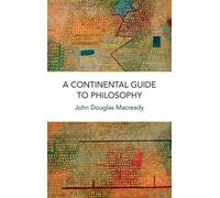 A Continental Guide to Philosophy