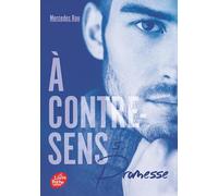 A contre-sens - Tome 5: Promesse