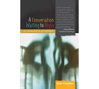 A Conversation Waiting to Begin: the Churches and the Gay Controversy