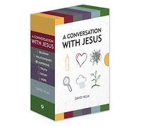 A Conversation With Jesus