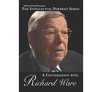 A Conversation with Richard Ware (DVD) (Intellectual Portrait Series (DVDs))