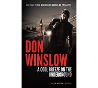 A Cool Breeze on the Underground: 1 (Neal Carey Mysteries)