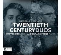 A. COPLAND/YURIY BEKKER/ANDREW ARMSTRONG - Twentieth Century Duos