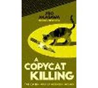 A Copycat Killing