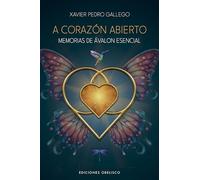 A Corazón Abierto. Memorias de Avalon Especial