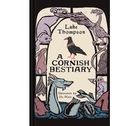 A Cornish Bestiary