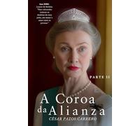 A Coroa da Alianza: Unha raiña para deter a tiranía (LA COMUNIDAD DE LAS NACIONES)