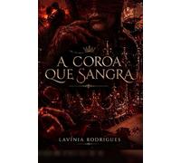 A coroa que sangra (Chamas)