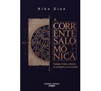 A Corrente Salomônica: Tradição, Prática e Mestria no Lemegeton e na Ars Goetia