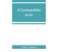 A cosmopolitan actor, David Garrick and his French friends