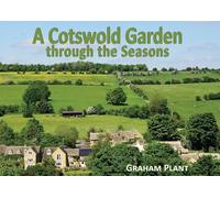 A Cotswold Garden through the Seasons