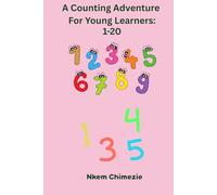 A Counting Adventure for Young Learners: 1-20