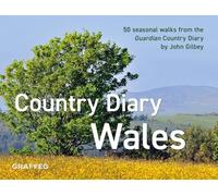 A Country Diary in Wales