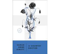 A Country Doctor : A Novel