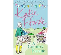 A Country Escape: Katie Fforde