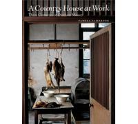 A Country House at Work: Three Centuries of Dunham Massey