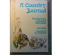 A Country Journal - The Diary of a Lakeland Naturalist