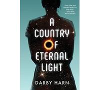 A Country Of Eternal Light