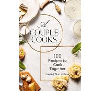 A Couple Cooks by Sonja Overhiser, Alex Overhiser, Shelly Wes... - 9781797222998