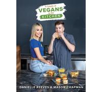 A Couple of Vegans in the Kitchen