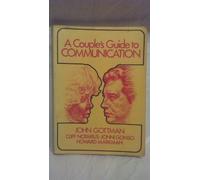 A Couple's Guide to Communication