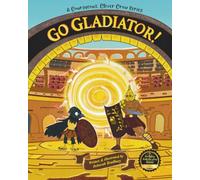 A Courageous, Clever Crow: Go Gladiator!: 5