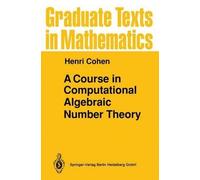 A Course in Computational Algebraic Number Theory